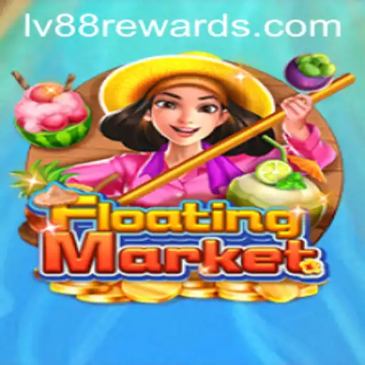Exploring the Dynamic World of FloatingMarket: A Deep Dive into the Enigmatic Game Featuring LV88